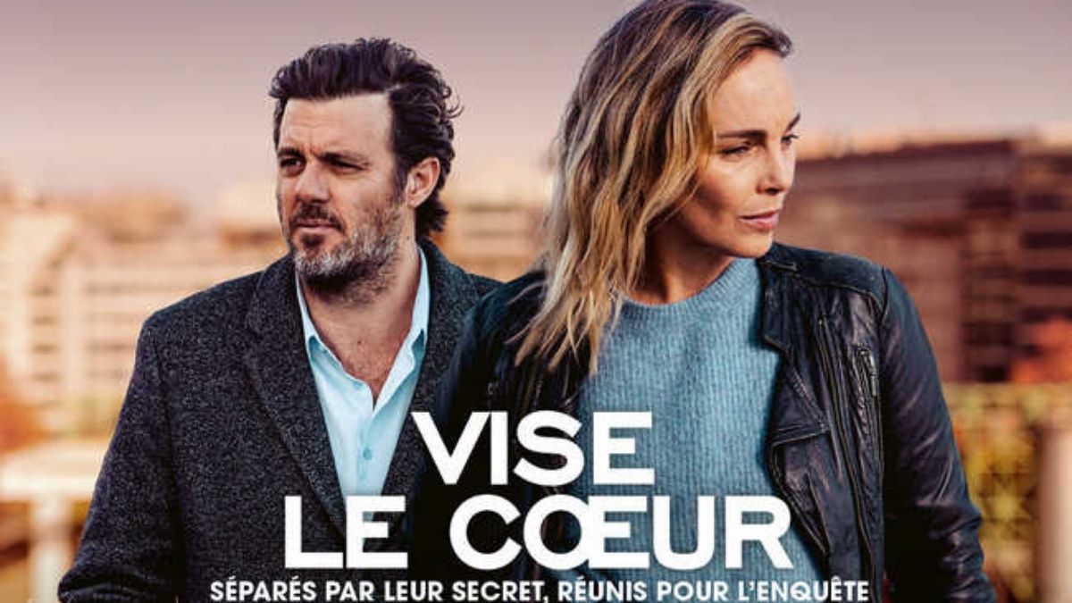 Vise le coeur Saison 2 Streaming TF1 : comment voir la série ?